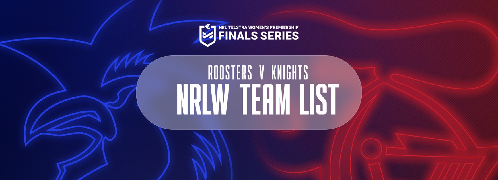 Roosters v Knights Semi-Final NRLW team list