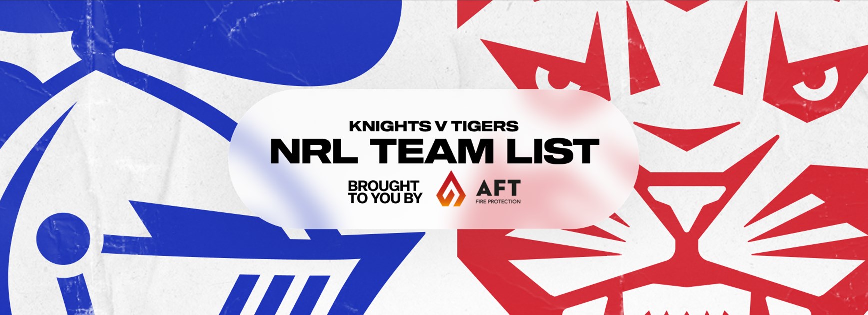 Knights v Tigers Round 23 NRL team list