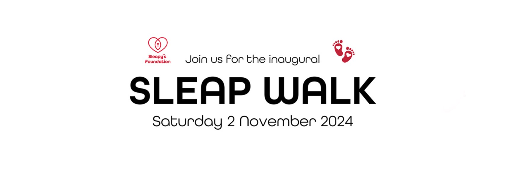 Sleapy's Foundation launch 2024 Sleap Walk