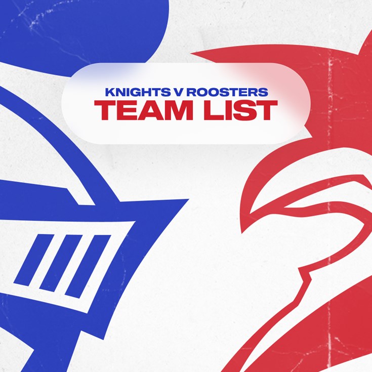 Knights v Roosters Round 1 NRLW team list