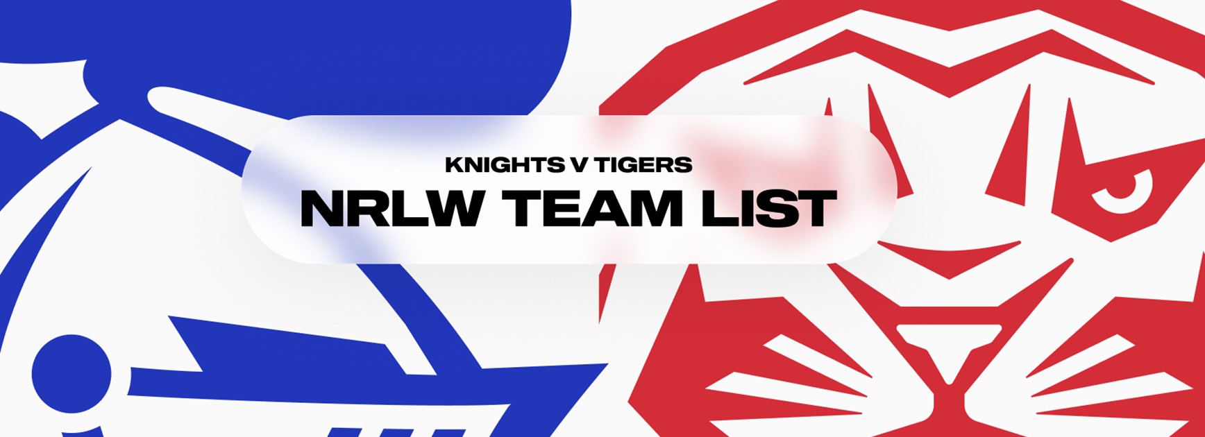 Knights v Tigers Round 6 NRLW team list