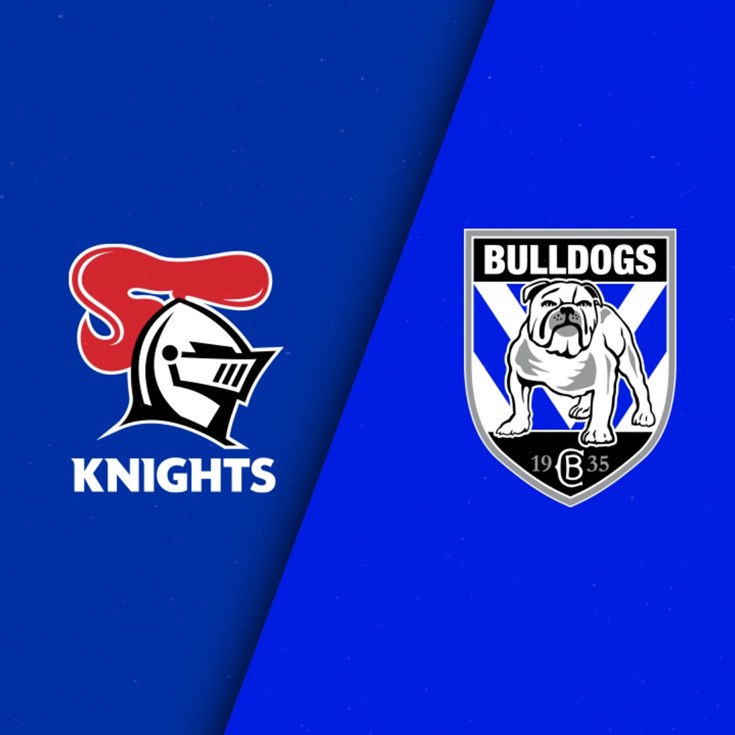 Full Match Replay: Knights v Bulldogs