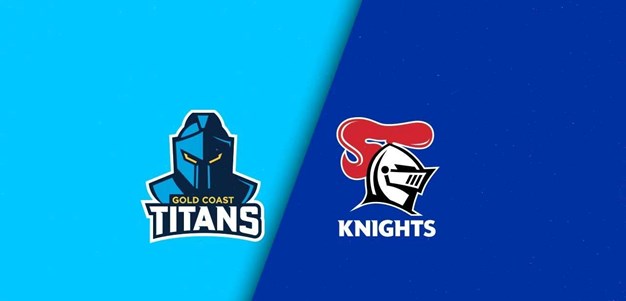 Full Match Replay: Titans v Knights